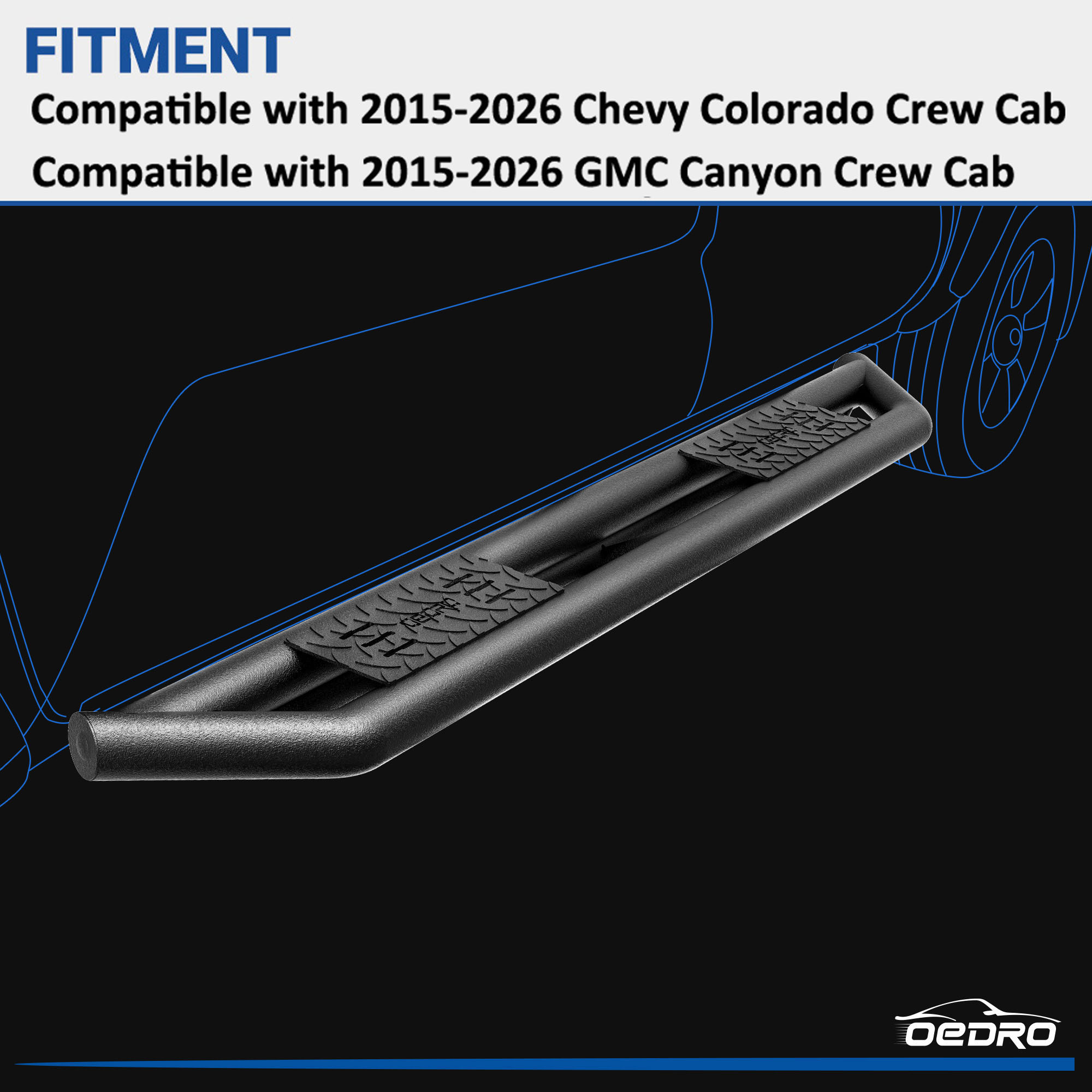 Side view of OEDRO 6" Running Boards for 2015-2026 Chevy Colorado/GMC Canyon Crew Cab, Textured Black Side Step Nerf Bars