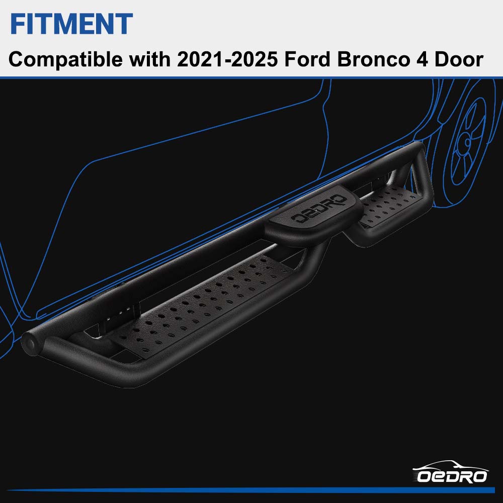 Side view of OEDRO® Running Boards for 2021-2025 Ford Bronco 4 Door Nerf Bar (Not fit the Factory Rock Rails)